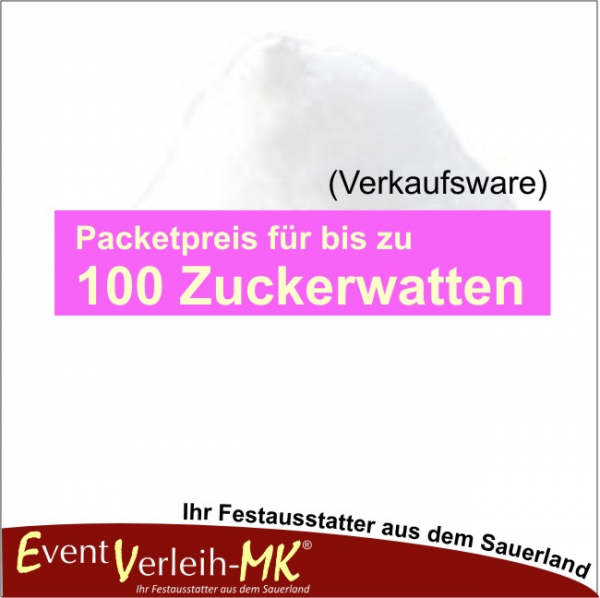 Zubehör - 100er Packetpreis für Zuckerwatte - VERKAUFSWARE